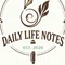 Daily Life Notes