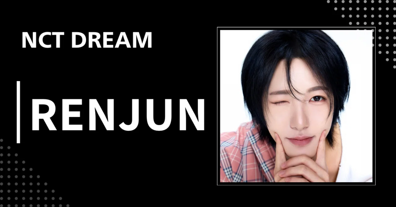 NCT DREAM ロンジュン NCT DREAM】ロンジュン｜完全網羅プロフィール・経歴・最新情報まとめ