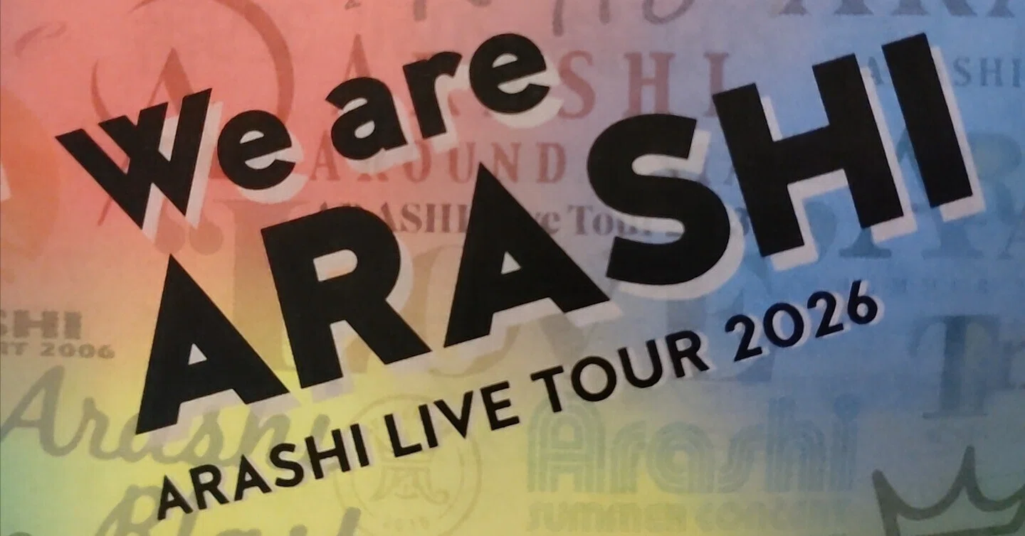 I will never forget this day [ARASHI LIVE TOUR 2026 We are ARASHI