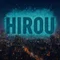 HIROU |DTM×AIでの楽曲制作 各種サブスクで配信中