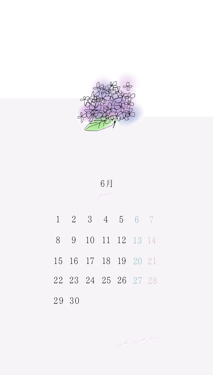 6月の壁紙 My Life My Time Note