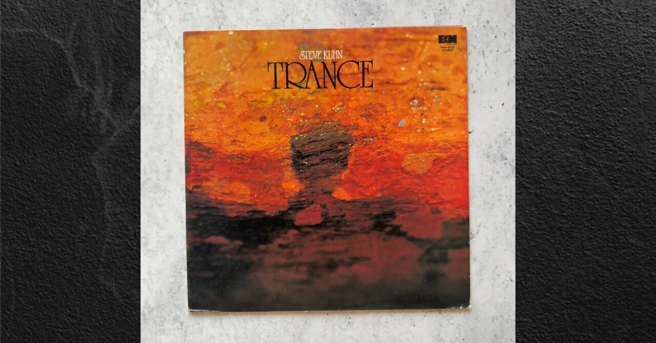 Steve Kuhn – Trance｜Nomadic Vinyl & Sound