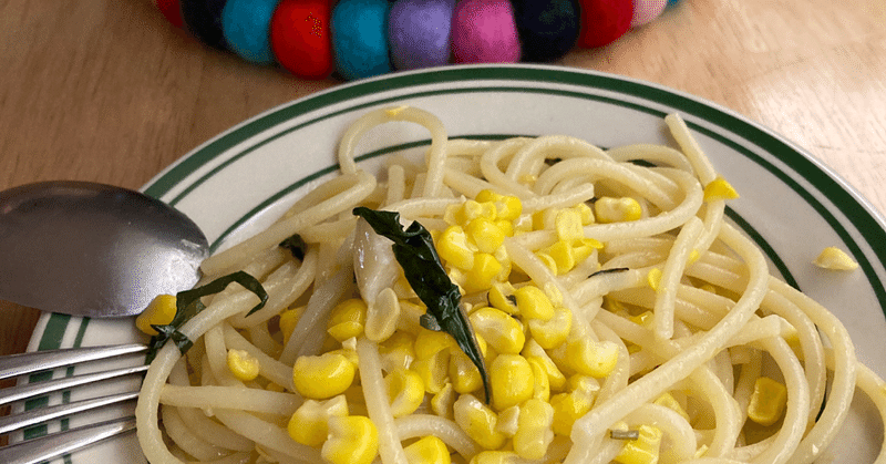 とうもろこしと塩バジルのパスタ Naook Note とうもろこしと塩バジルのパスタ Naook Note