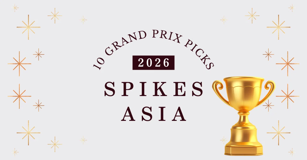 Spikes Asia 2026｜グランプリ受賞作10本から読み解く、アジア