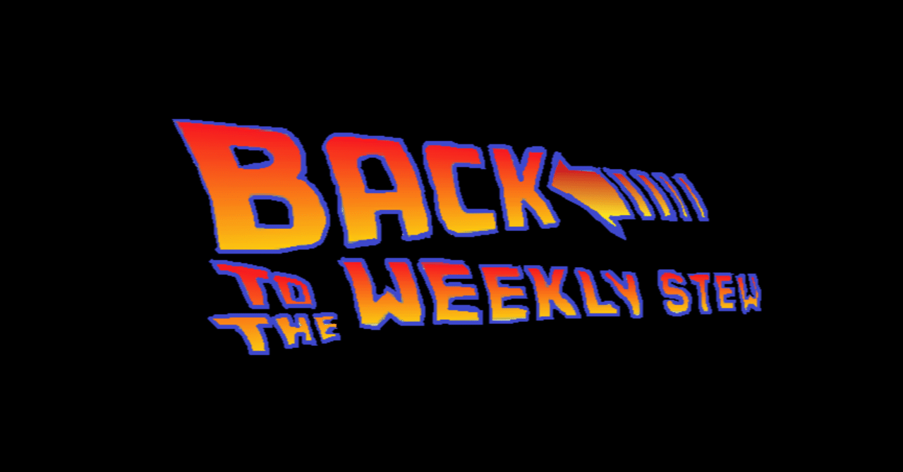 第70号 バック トゥ ザ フューチャーの話をしよう シチュー Note