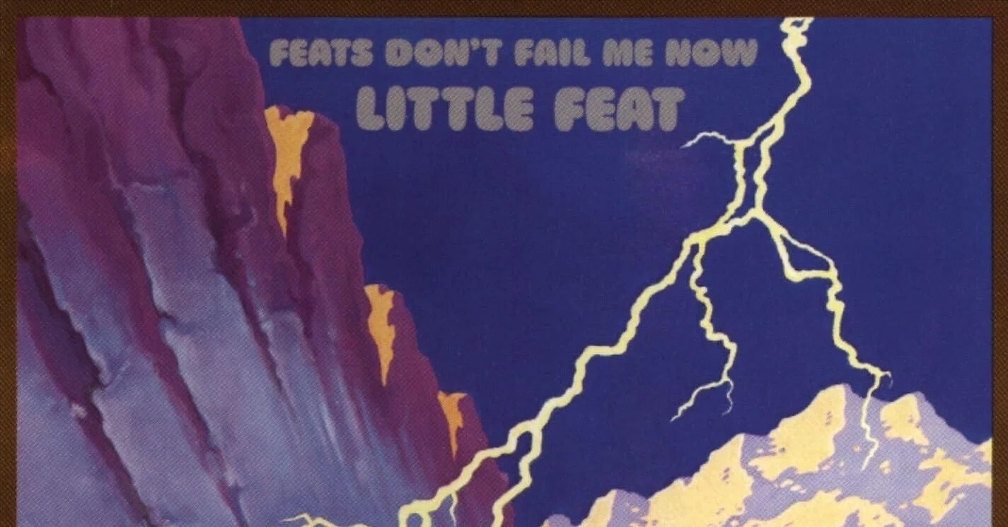 Little Feat リトル・フィート ポール・バレア ギターピック レコード棚を総浚い #159 『Little Feat / Feats Don't Fail Me Now
