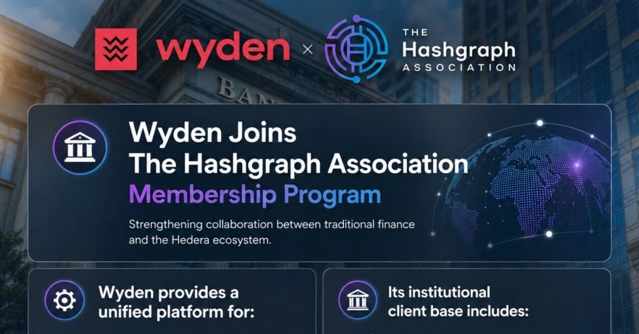 🏦 Wyden、The Hashgraph Association メンバーシッププログラムに参加｜HederaKimchiのヘデラ知識倉庫！