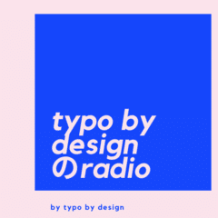 【第12回】typo by designのラジオ by typo by design