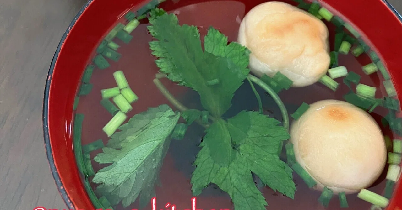 A Home Cook's Reinterpretation: OSUI-MONO, The Traditional Clear Soup｜Nyago