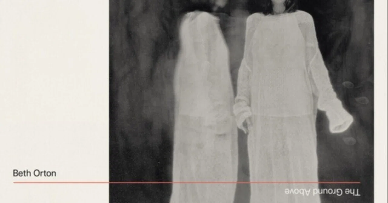 The Ground Above / Beth Orton｜スノーウィの戯言