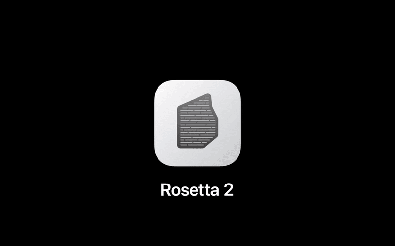  Rosetta Mac アプリの翻訳プロセスは初回起動時に 20 秒かかる場合がある [更新]