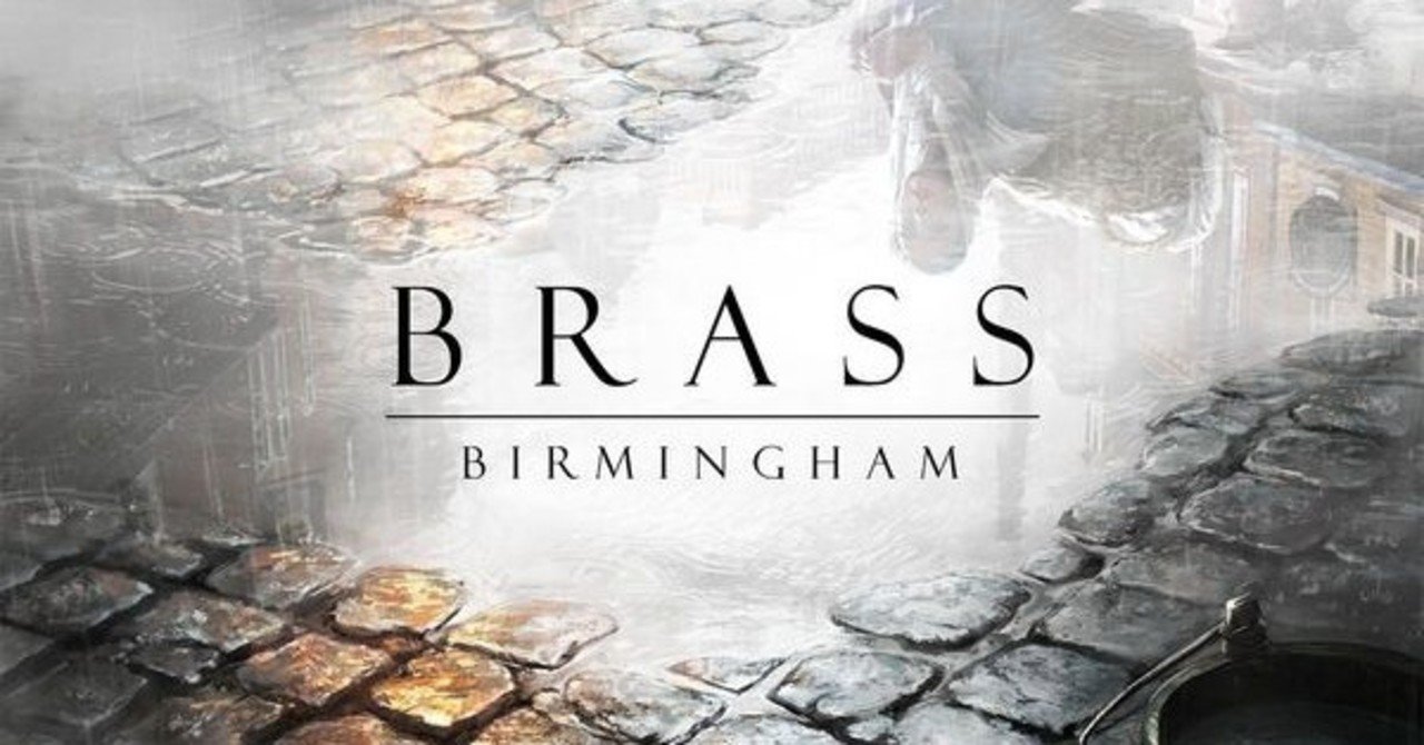 ブラス：バーミンガム ルール / サマリー [BRASS BIRMINGHAM