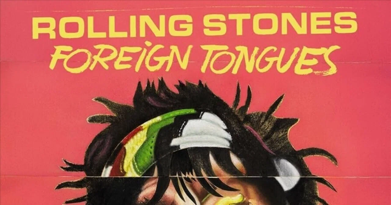 神話の掟──ザ・ローリング・ストーンズ「Foreign Tongues」批評｜みの