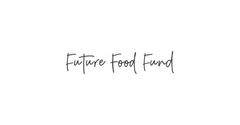 食品事業会社が持つプラットフォームを活かした実行支援を展開するFuture Food Fund株式会社が資金調達を実施