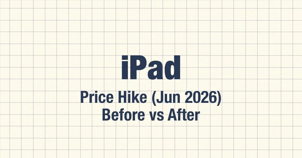 iPadの値上げ前後の価格（2026年6月）｜Welkomiger