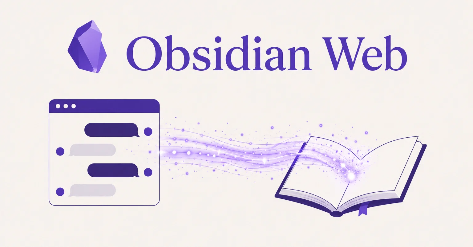Obsidian Webで、ChatGPT, Gemini, Claudeの会話をObsidianに保存する