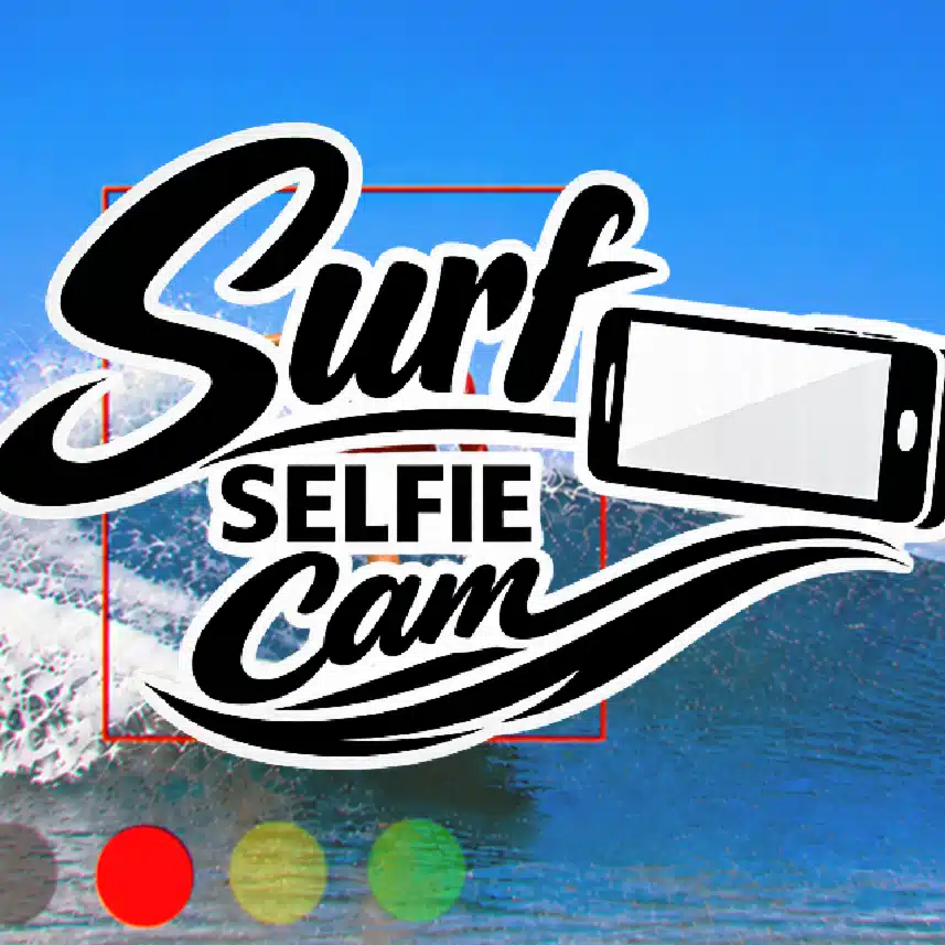 Surf Selfie Cam