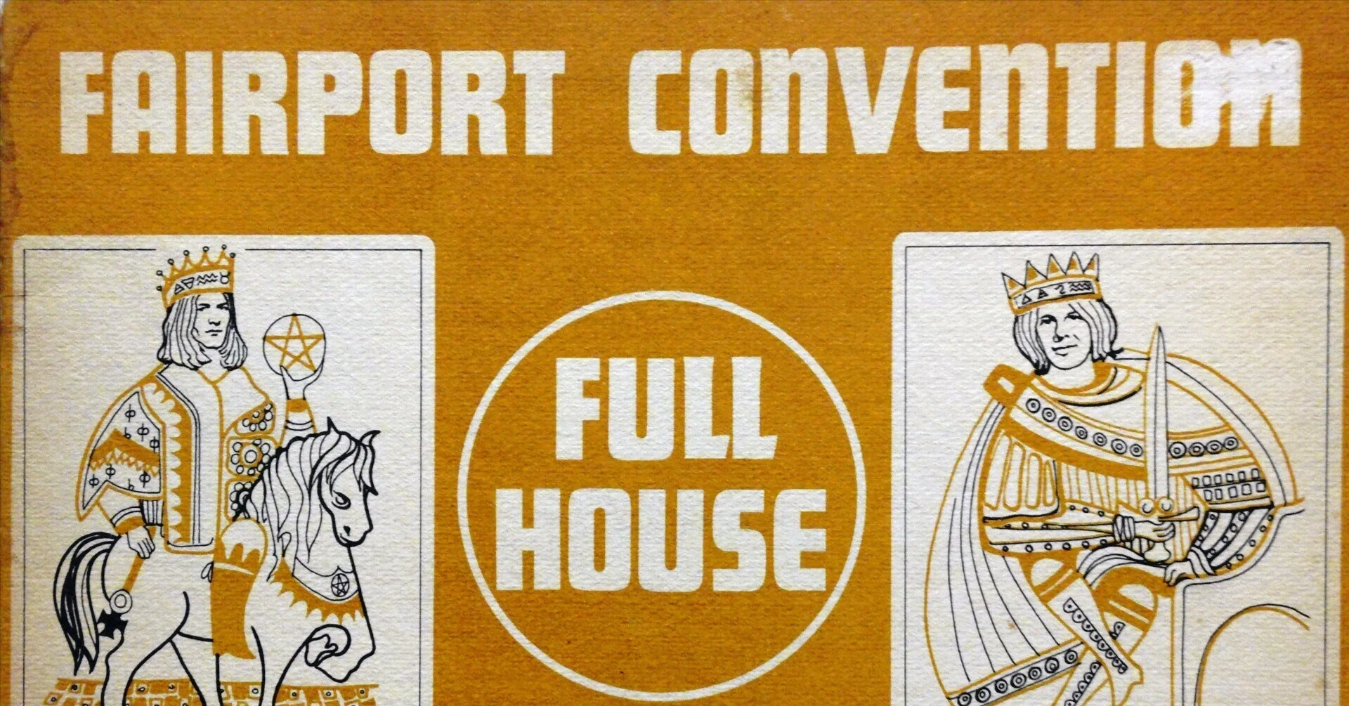 Full House】(1970) Fairport Convention 男達のエレクトリック