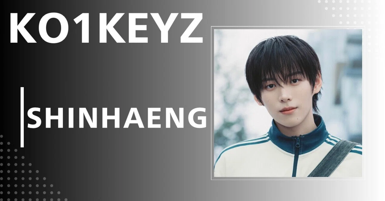 KO1KEYZ】SHINHAENG｜完全網羅プロフィール・経歴・最新情報まとめ