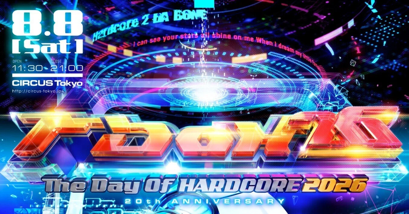 THE DAY OF HARDCORE 2026｜Coakira