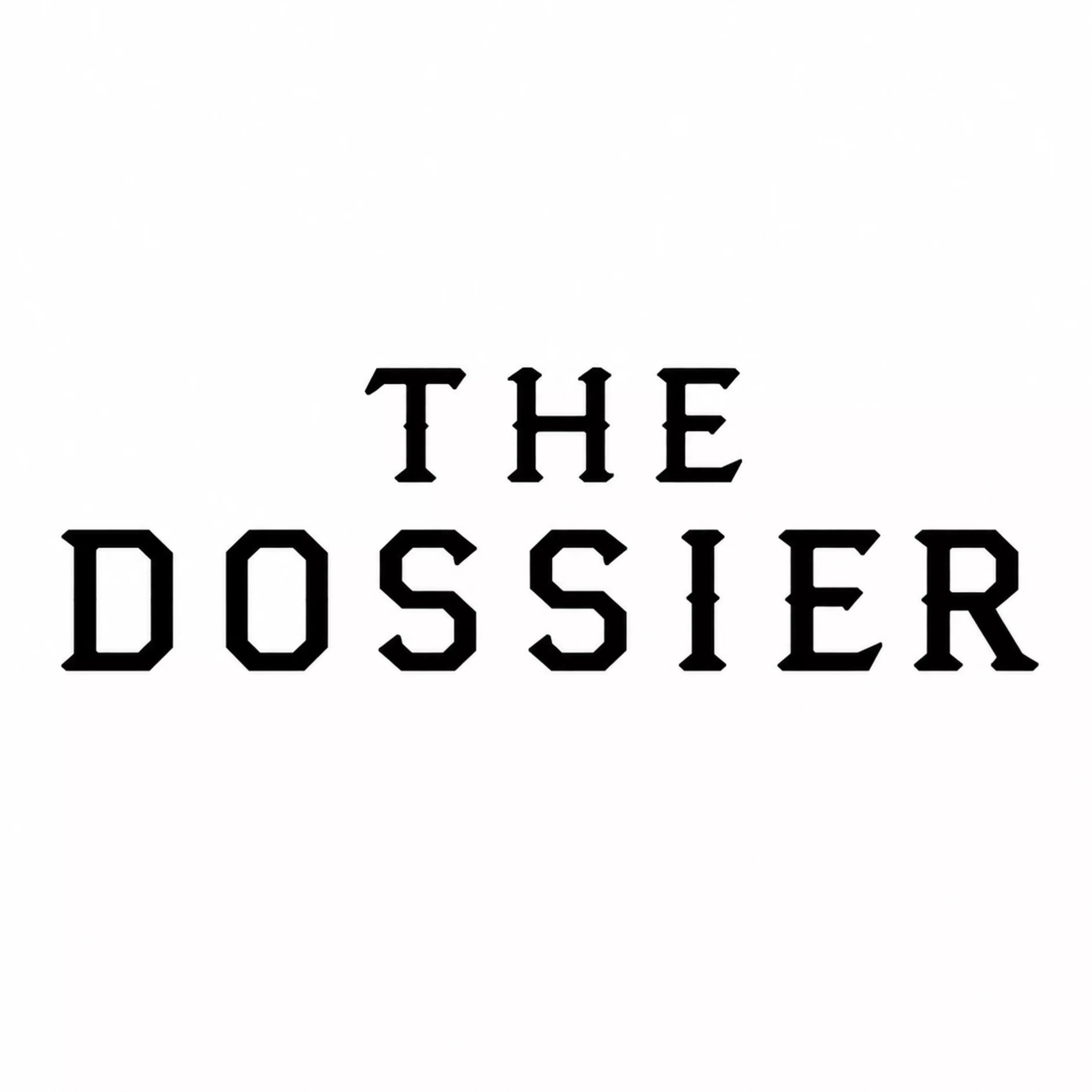 THE DOSSIER