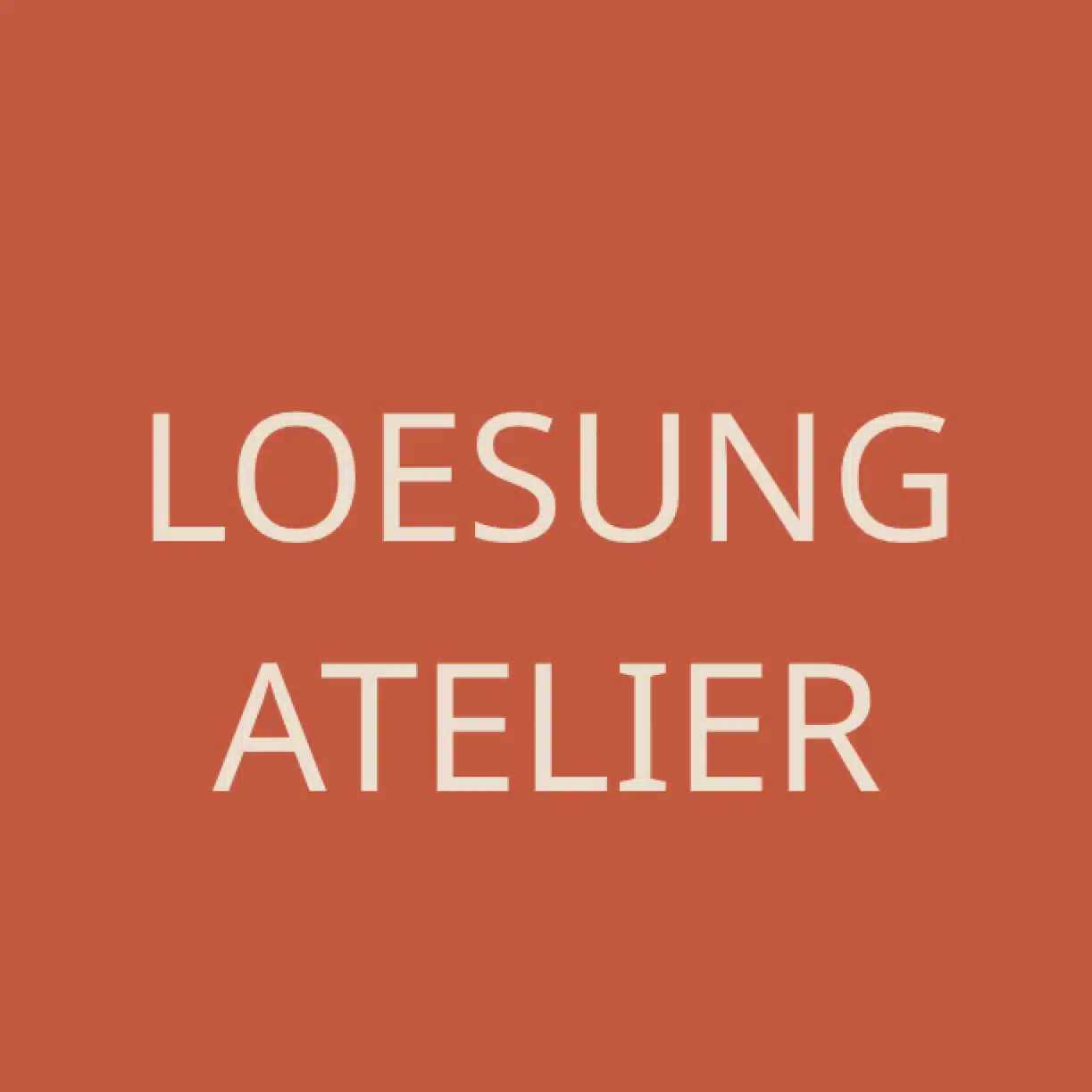  LOESUNG ATELIER