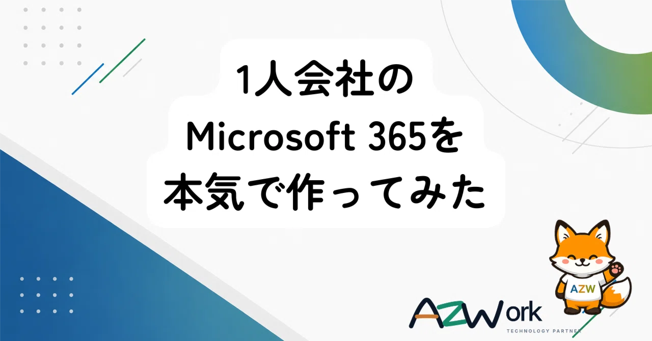 I Seriously Built a Microsoft 365 Environment for My One-Person