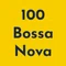 ボサノヴァ100の物語