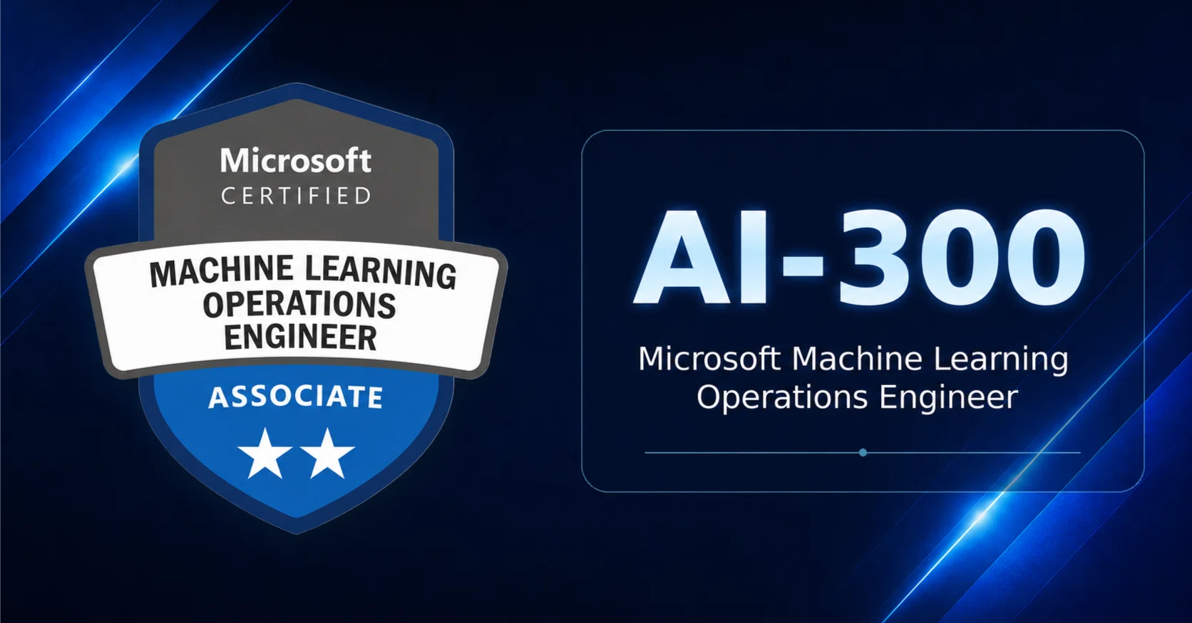 Exam Experience] AI-300 Microsoft Machine Learning Operations
