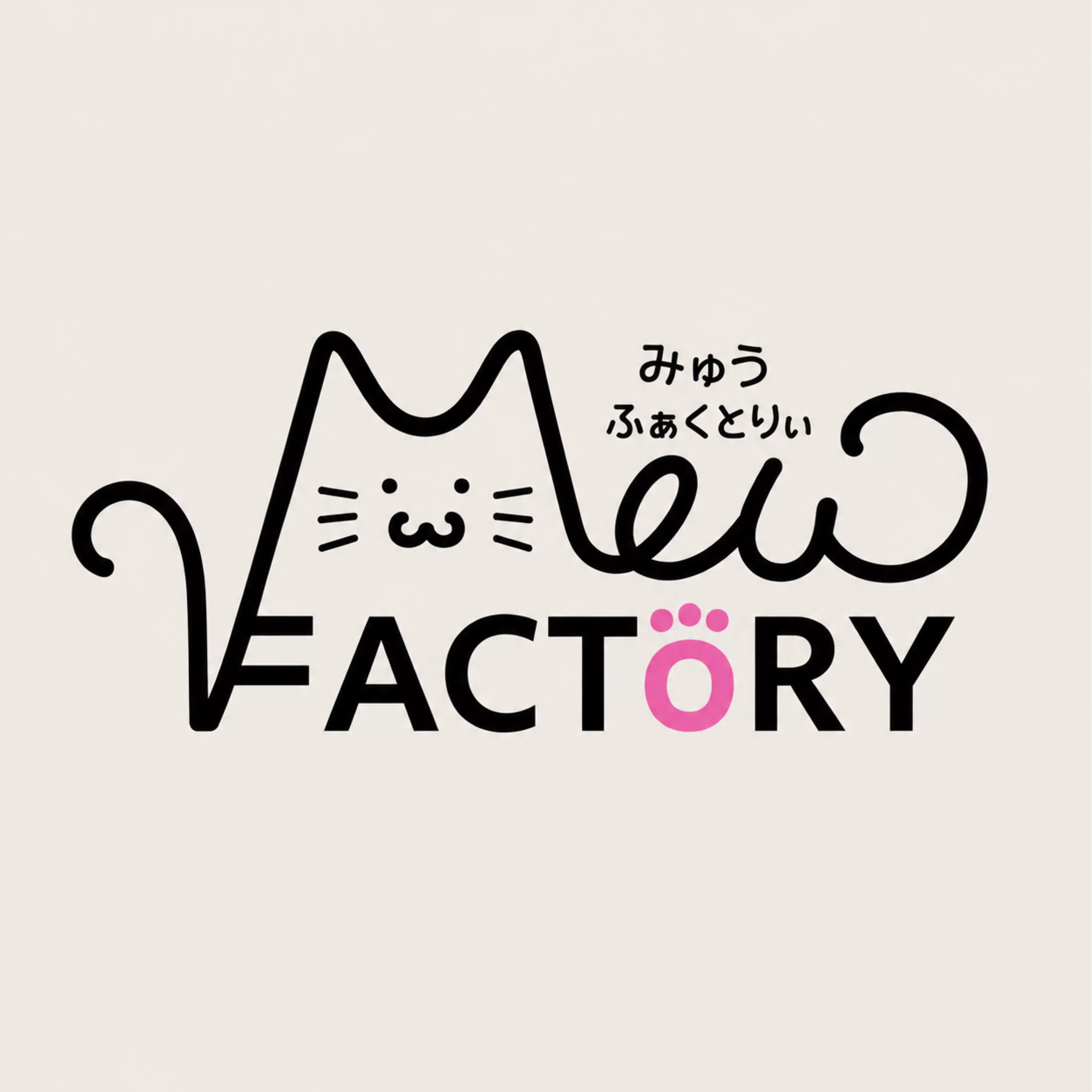 Mew FACTORY@みゅ