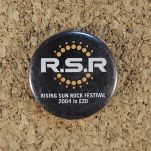 この缶バッジ持っていませんか？-RISING SUN ROCK FESTIVAL in EZO-｜川流