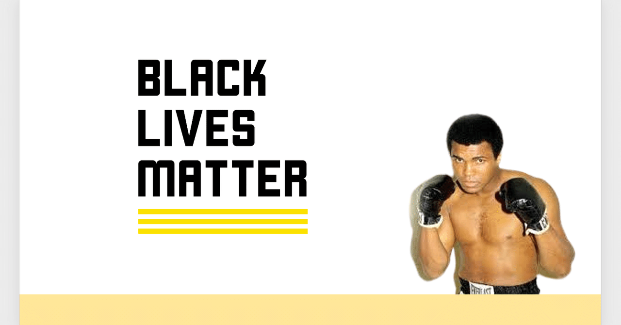 第10回 Blm運動に参加する者達よ 反骨精神あふれるモハメド アリに倣え 仁大 ばなし Willy Nilly 編集長 Note