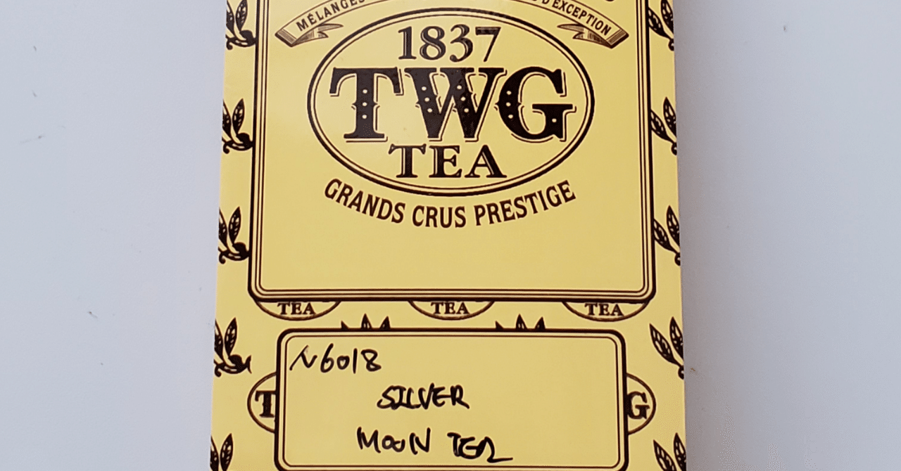 今日のティーブレイク TWG TEA ~Silver Moon Tea~｜luna｜note