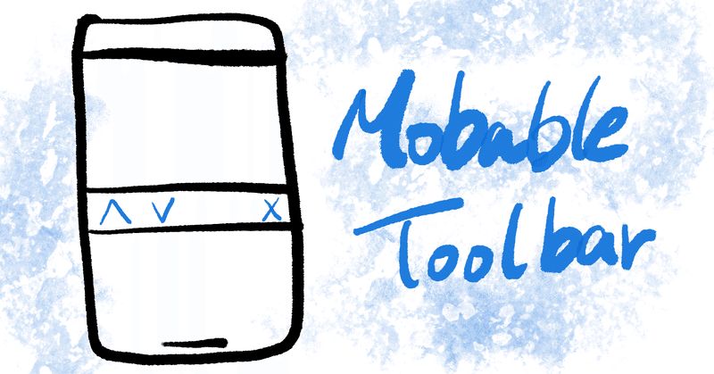 Safariみたいに入力フィールドを簡単に移動できるアレをライブラリ化した #movabletoolbar