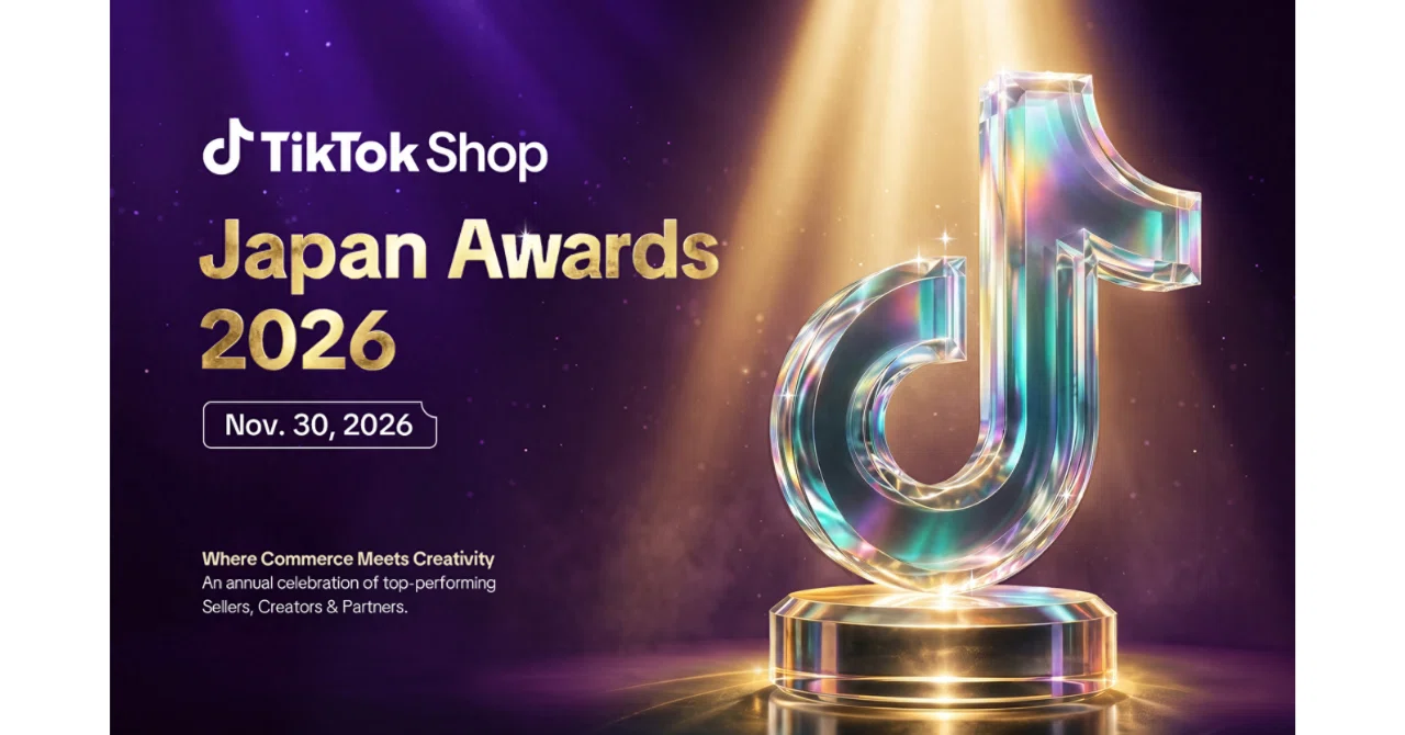 TikTok Shop Japan、日本初開催となる「TikTok Shop Japan Awards 2026」を11月30日(月)に開催決定!5部門26賞の表彰タイトルを発表|TikTok Japan【公式】ティックトック