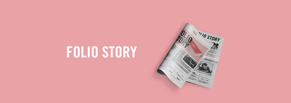 FOLIO STORY