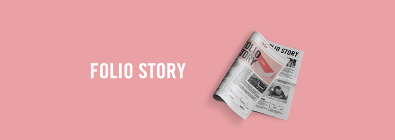 FOLIO STORY