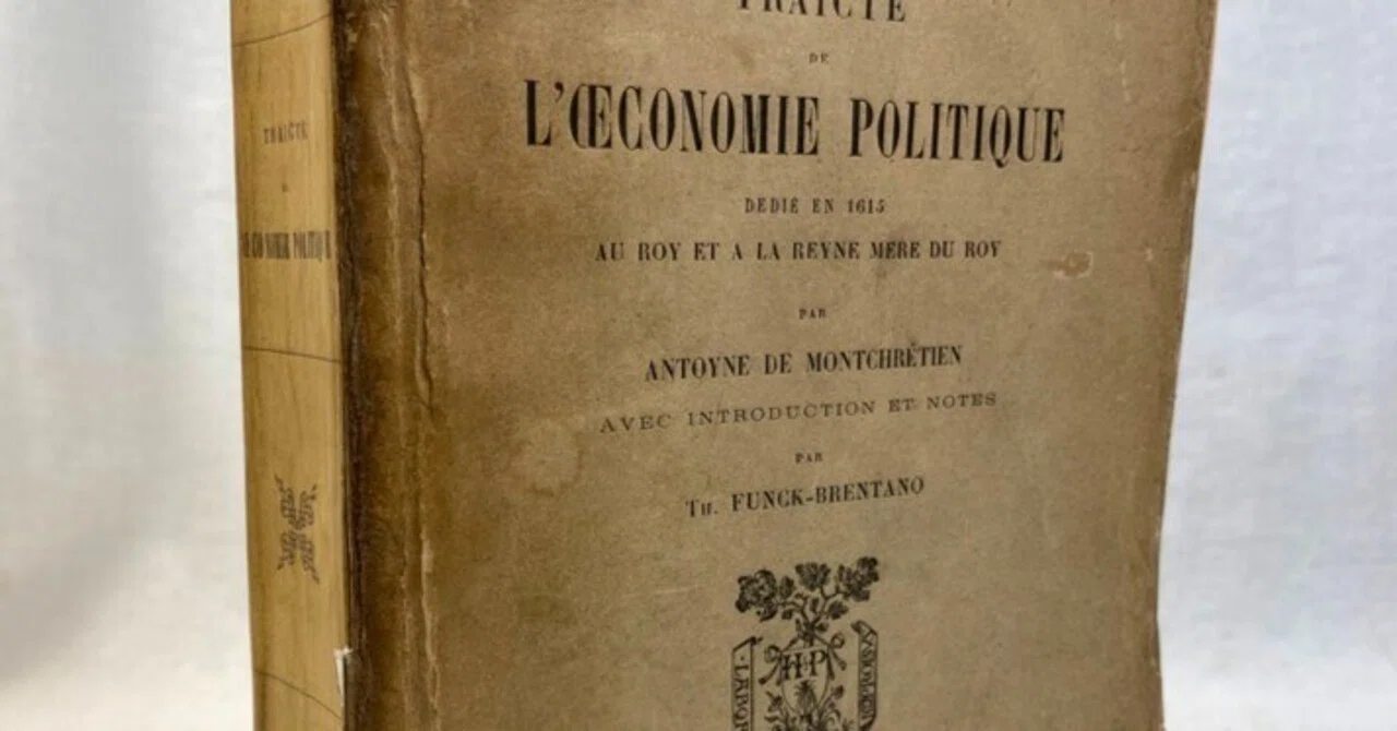 経済学史上初めて「économie politique (Political Economy)」という語
