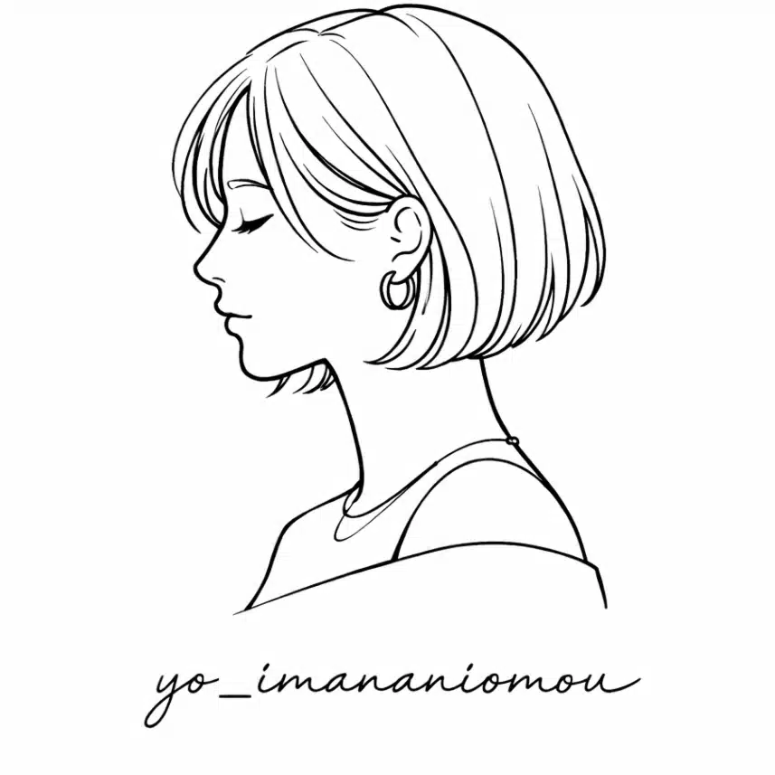 yo｜今何思う