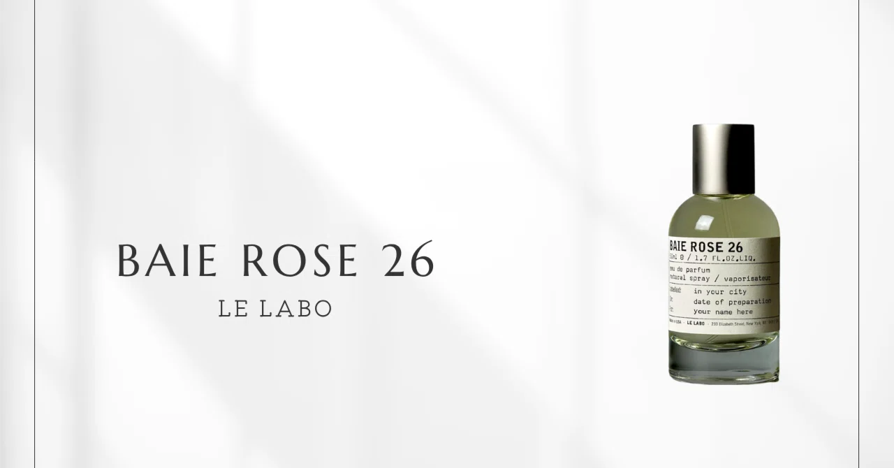 Baie Rose 26 (Le Labo) | Rose and Pepper, the Glowing Chicago