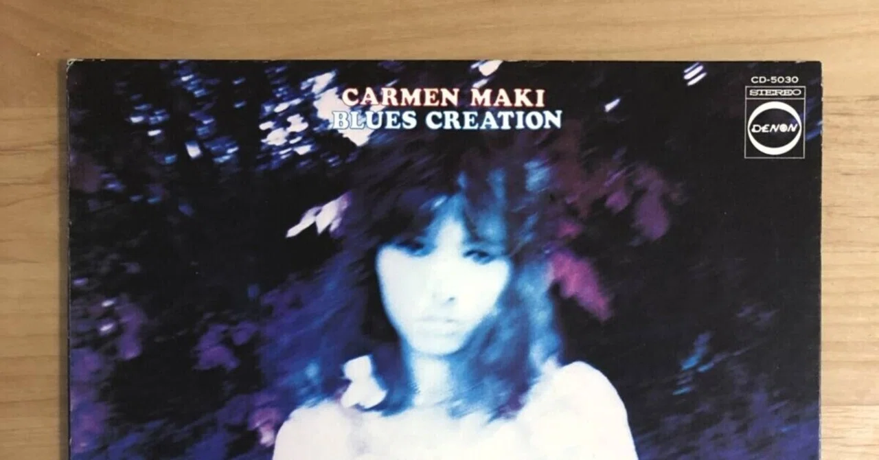 Carmen Maki/Blues Creation｜Cutis