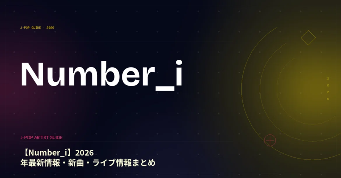 [Number_i] 2026 Latest Information, New Songs, and Live Event Summary｜J ...