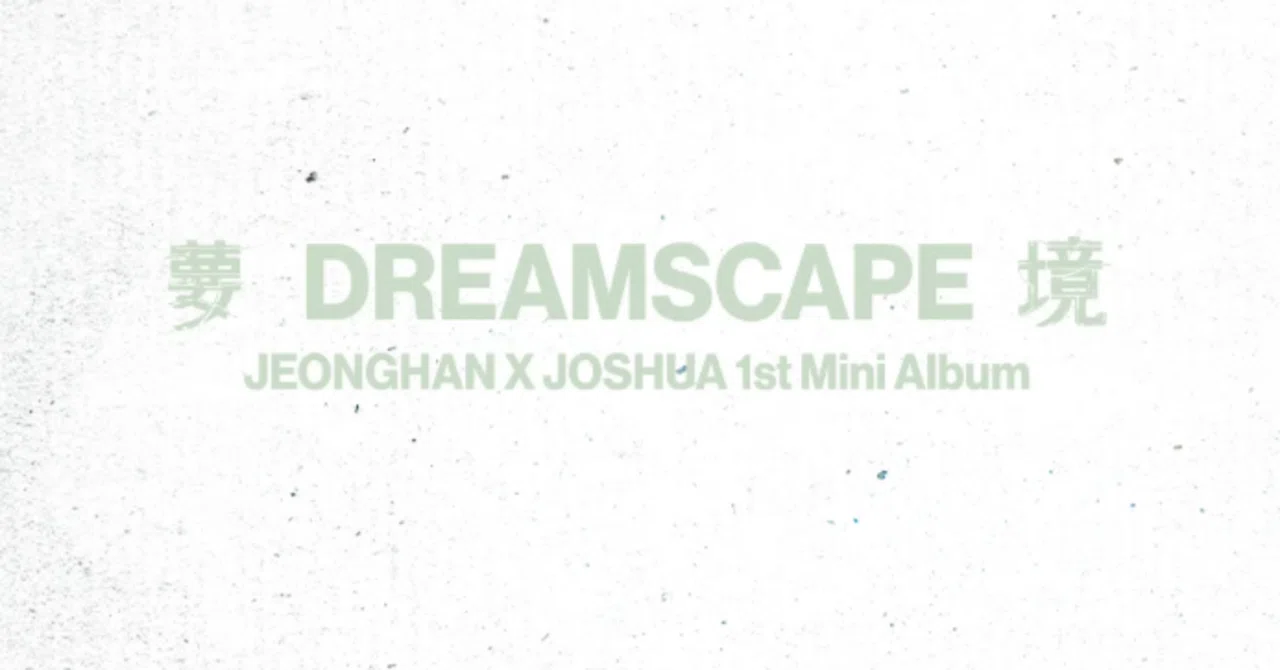 ジョンハン×ジョシュア『DREAMSCAPE』カカオトークギフト特典を