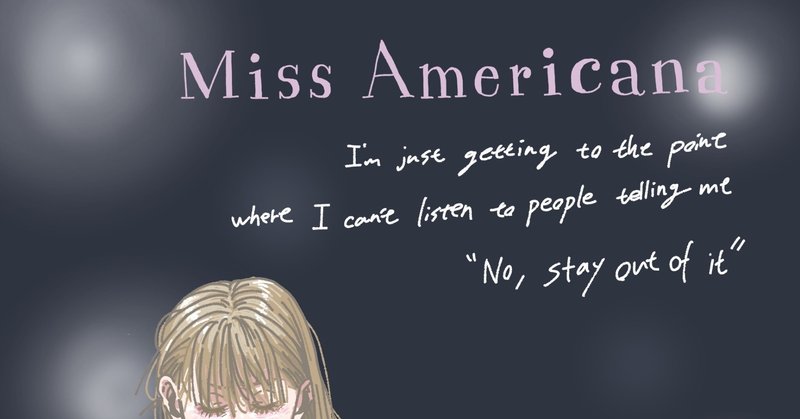 love letter / Miss Americana