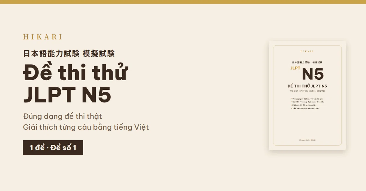 [Vietnamese Explanation] JLPT N5 Mock Exam – 1 set (Set No. 1) (PDF ...
