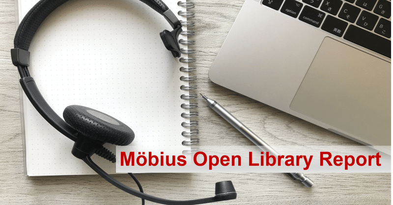 MOLの活動はコロナによってどう変化したのか【Moebius Open Library Report Vol.7】