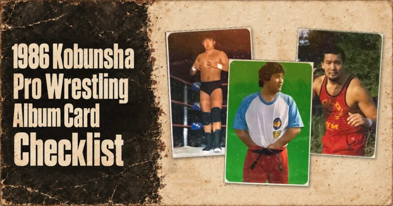 1986 Kobunsha Pro Wrestling Album 'Soar, Young Lions' Card Checklist ...