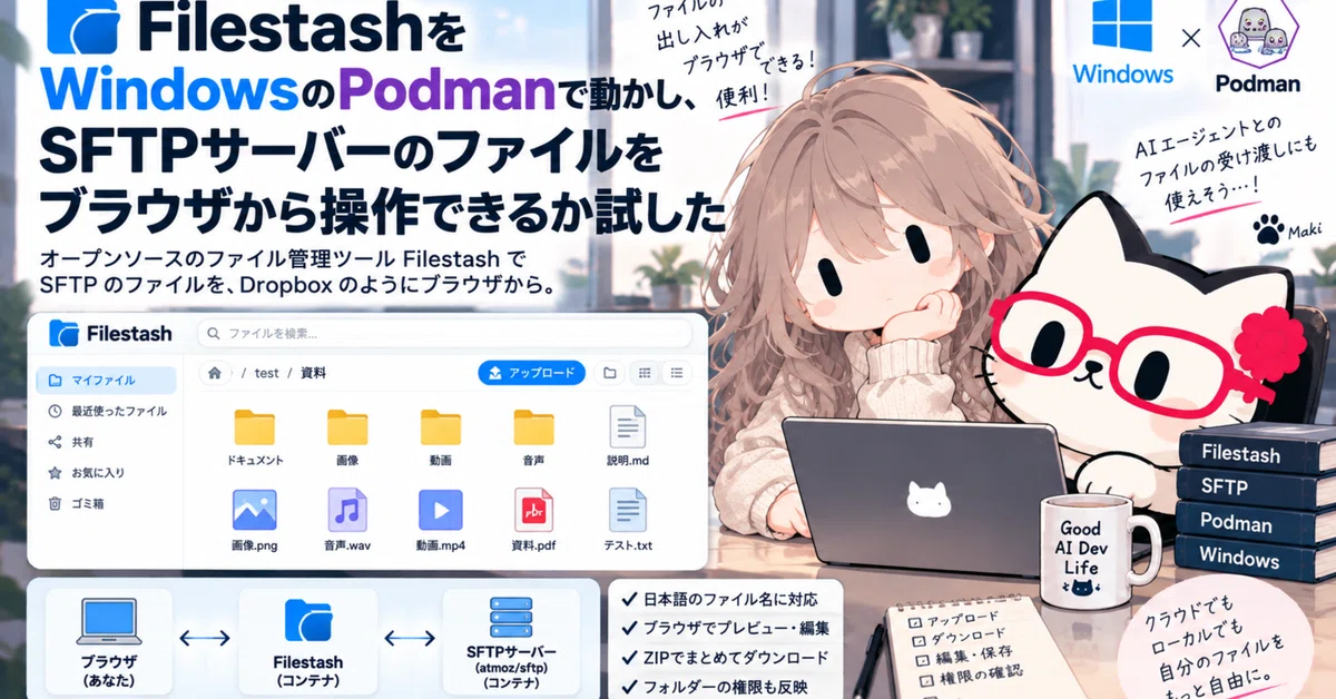 I tried running Filestash on Windows with Podman to see if I could ...