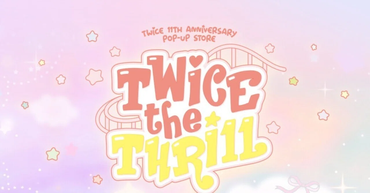 TWICE 11周年POP-UP「TWICE THE THRILL」開催