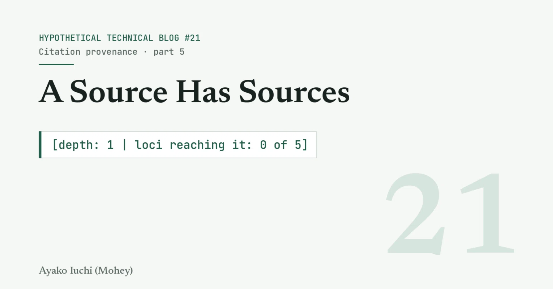 Hypothetical Technical Blog #21 ｜ Citation provenance, part 5 A Source ...